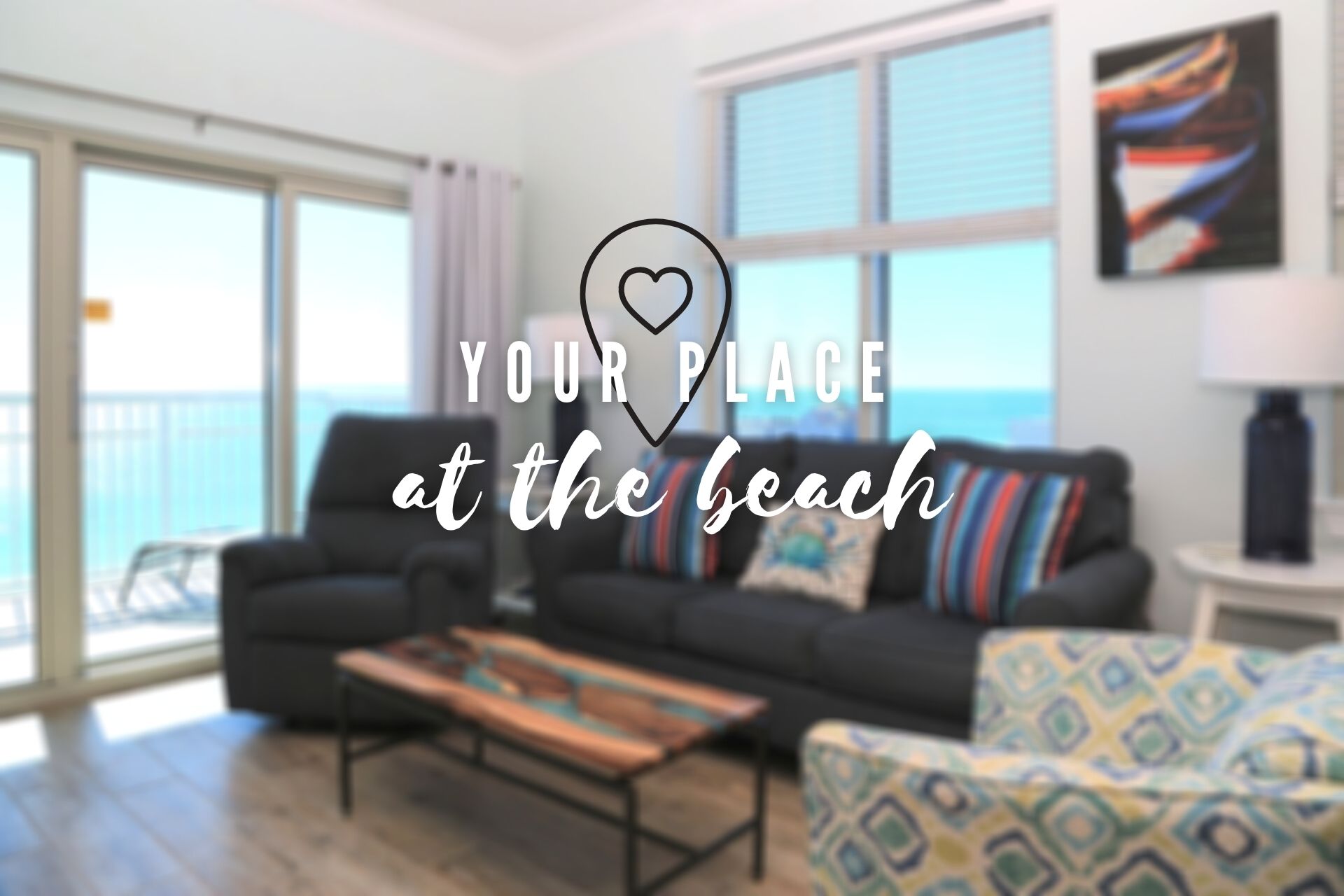 A promotional image for your place at the beach